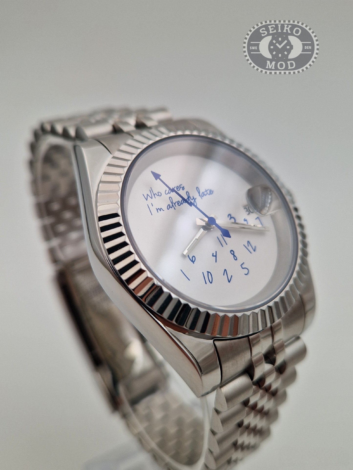 Datejust Mod Who cares I`m Already Late